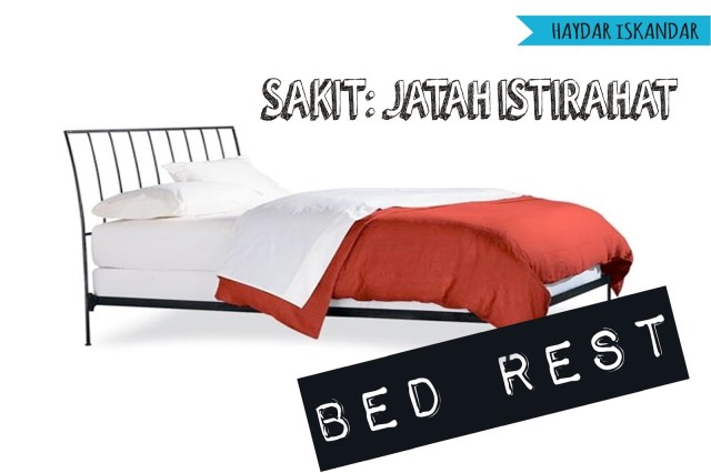 bedrest saatnya istirahat